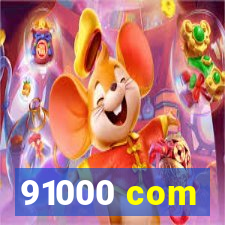 91000 com